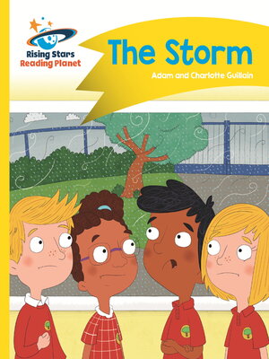 cover image of Reading Planet--The Storm--Yellow